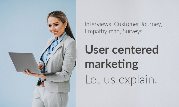 User centered marketing